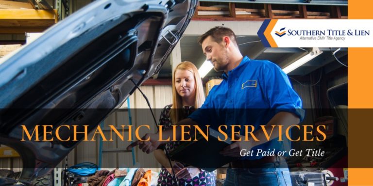 Mechanic Lien Filing Services - Southern Title & Lien